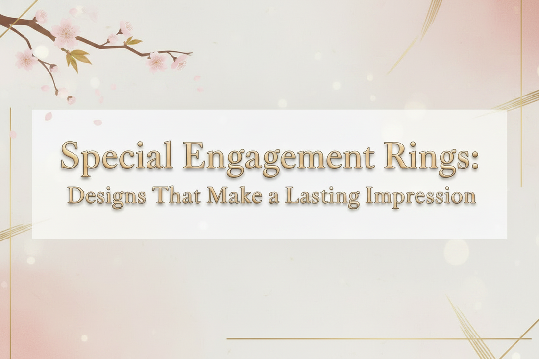 Special engagement ring: designs that make a lasting impression